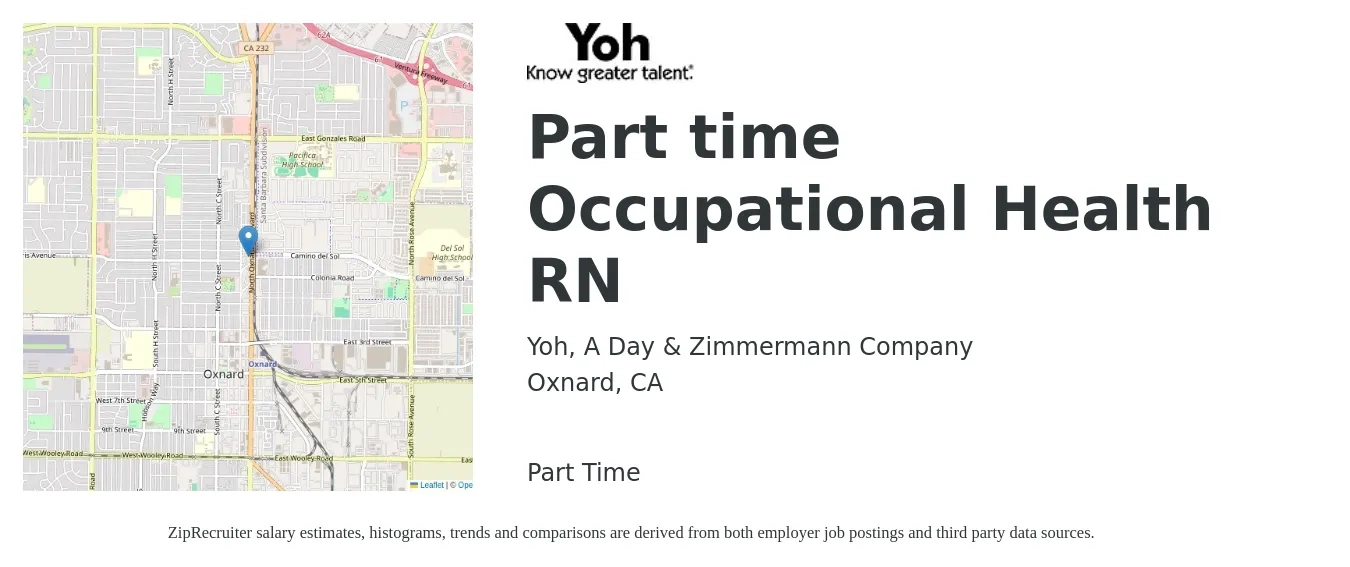 Yoh, A Day & Zimmermann Company job posting for a Part time Occupational Health RN in Oxnard, CA with a salary of $32 to $53 Hourly with a map of Oxnard location.