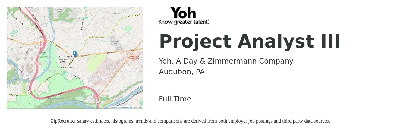 Yoh, A Day & Zimmermann Company job posting for a Project Analyst III in Audubon, PA with a salary of $26 to $46 Hourly with a map of Audubon location.