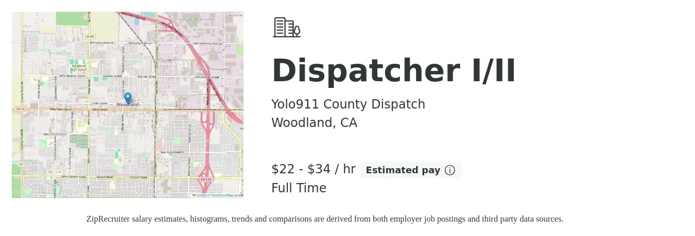 Yolo911 County Dispatch job posting for a Dispatcher I/II in Woodland, CA with a salary of $23 to $36 Hourly with a map of Woodland location.