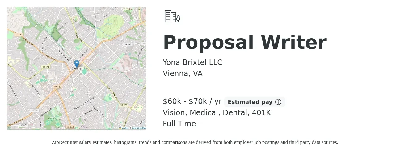 Yona-Brixtel LLC job posting for a Proposal Writer in Vienna, VA with a salary of $60,000 to $70,000 Yearly and benefits including dental, life_insurance, medical, vision, and 401k with a map of Vienna location.