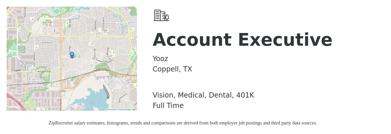 Yooz job posting for a Account Executive in Coppell, TX with a salary of $49,900 to $87,700 Yearly and benefits including 401k, dental, life_insurance, medical, and vision with a map of Coppell location.