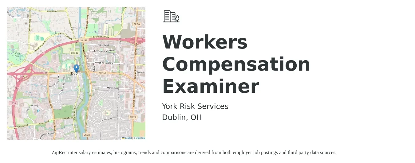 York Risk Services job posting for a Workers Compensation Examiner in Dublin, OH with a salary of $47,700 to $72,300 Yearly with a map of Dublin location.