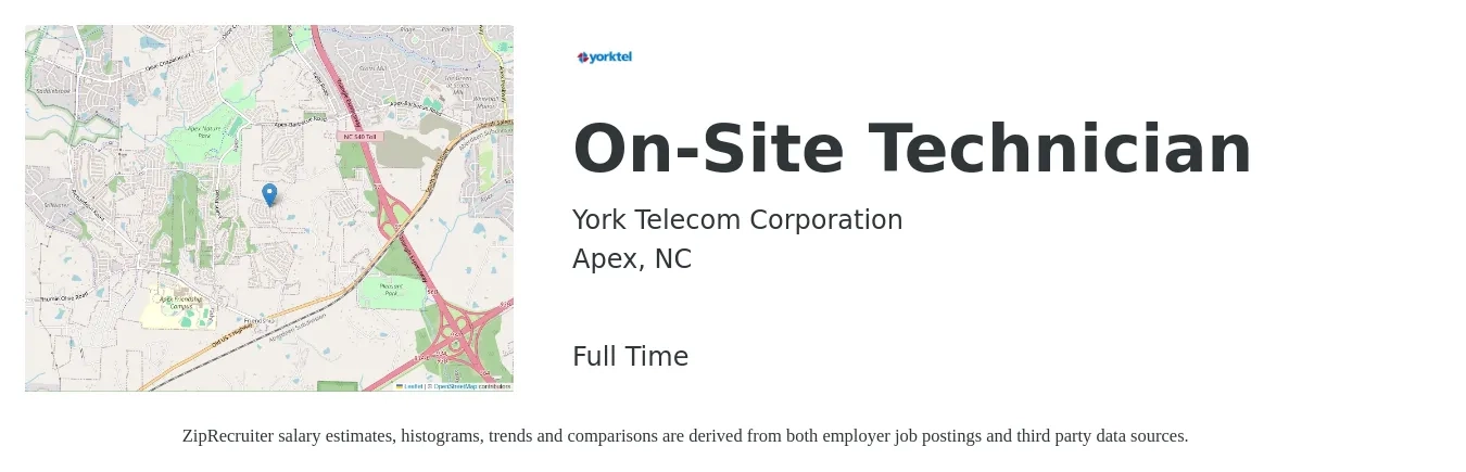 York Telecom Corporation job posting for a On-Site Technician in Apex, NC with a salary of $16 to $22 Hourly with a map of Apex location.