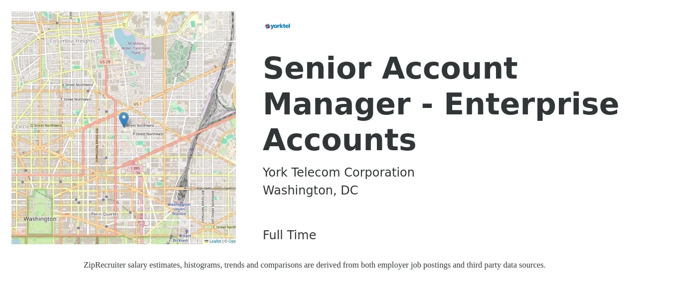 York Telecom Corporation job posting for a Senior Account Manager - Enterprise Accounts in Washington, DC with a salary of $87,200 to $137,300 Yearly with a map of Washington location.