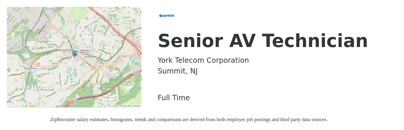 York Telecom Corporation job posting for a Senior AV Technician in Summit, NJ with a salary of $24 to $37 Hourly with a map of Summit location.
