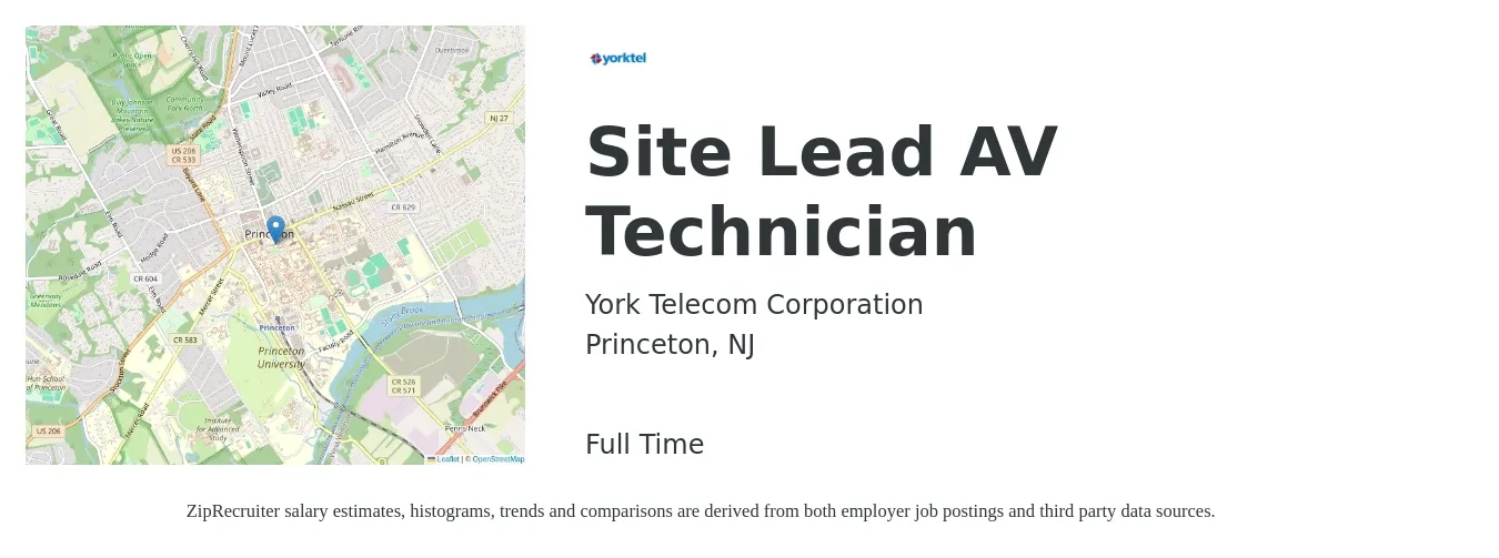York Telecom Corporation job posting for a Site Lead AV Technician in Princeton, NJ with a salary of $46,500 to $60,300 Yearly with a map of Princeton location.