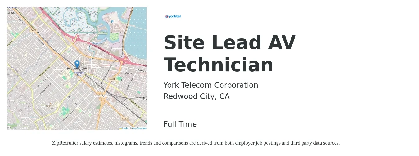 York Telecom Corporation job posting for a Site Lead AV Technician in Redwood City, CA with a salary of $53,800 to $69,700 Yearly with a map of Redwood City location.