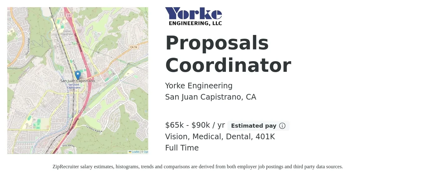 Yorke Engineering job posting for a Proposals Coordinator in San Juan Capistrano, CA with a salary of $65,000 to $90,000 Yearly and benefits including 401k, dental, life_insurance, medical, and vision with a map of San Juan Capistrano location.