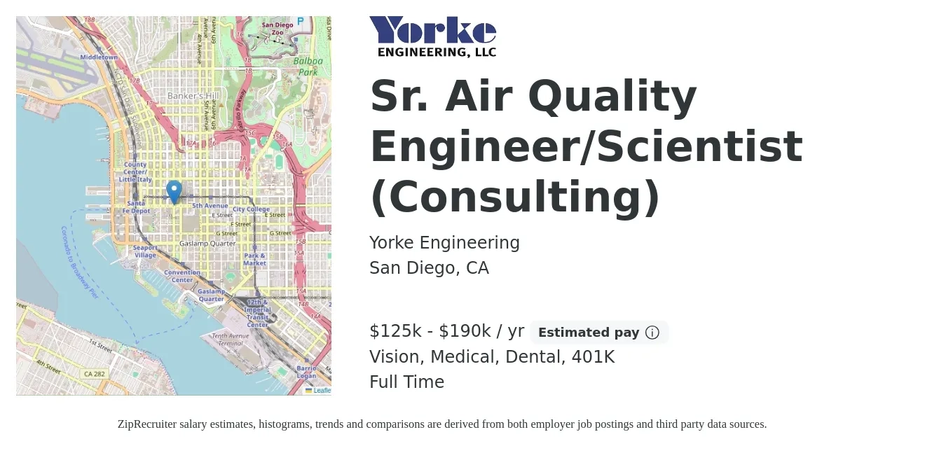 Yorke Engineering job posting for a Sr. Air Quality Engineer/Scientist (Consulting) in San Diego, CA with a salary of $125,000 to $190,000 Yearly and benefits including medical, vision, 401k, dental, and life_insurance with a map of San Diego location.