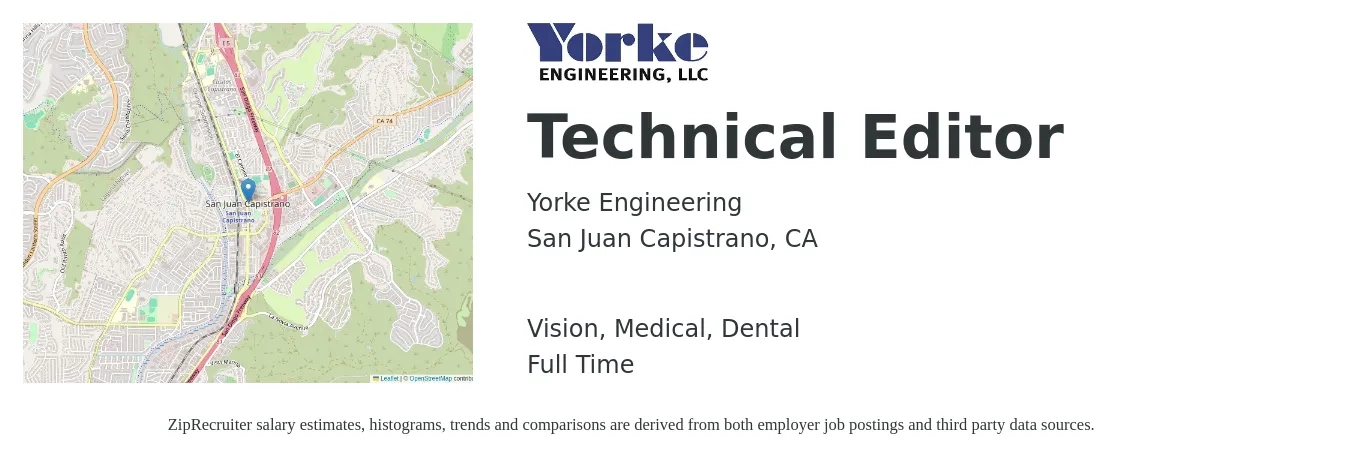 Yorke Engineering job posting for a Technical Editor in San Juan Capistrano, CA with a salary of $58,000 to $90,500 Yearly and benefits including dental, life_insurance, medical, retirement, and vision with a map of San Juan Capistrano location.