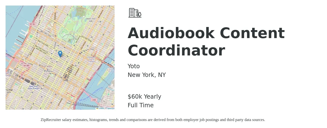 Yoto job posting for a Audiobook Content Coordinator in New York, NY with a salary of $60,000 Yearly with a map of New York location.