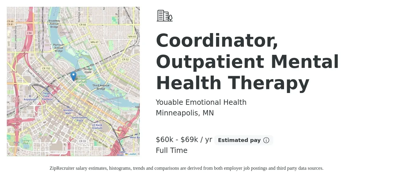 Youable Emotional Health job posting for a Coordinator, Outpatient Mental Health Therapy in Minneapolis, MN with a salary of $60,000 to $80,000 Yearly with a map of Minneapolis location.