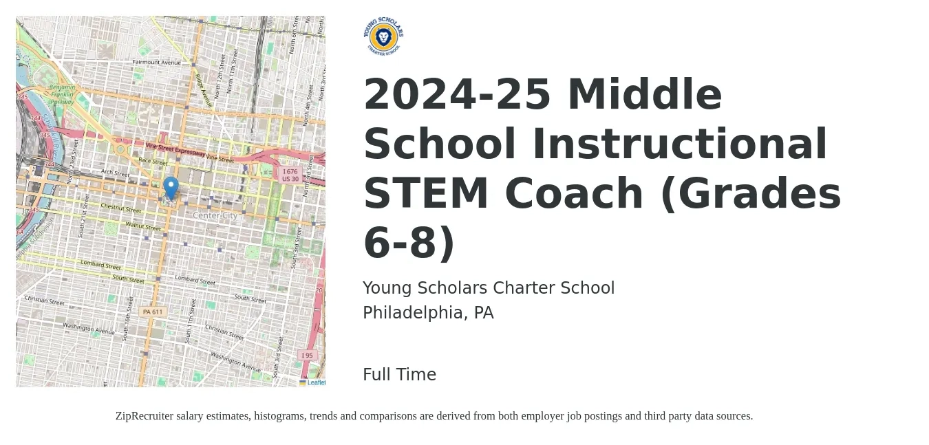 Young Scholars Charter School job posting for a 2024-25 Middle School Instructional STEM Coach (Grades 6-8) in Philadelphia, PA with a salary of $60,800 to $104,000 Yearly with a map of Philadelphia location.