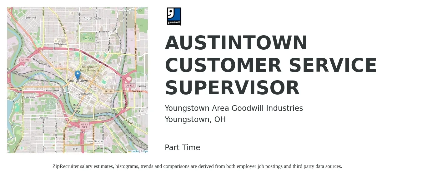 Youngstown Area Goodwill Industries job posting for a AUSTINTOWN CUSTOMER SERVICE SUPERVISOR in Youngstown, OH with a salary of $38,500 to $65,800 Yearly with a map of Youngstown location.