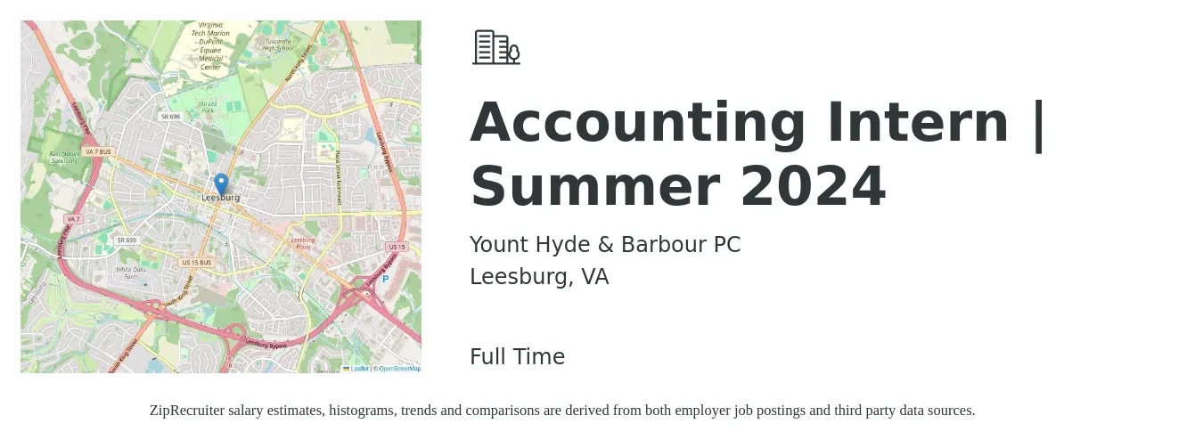 Yount Hyde & Barbour PC job posting for a Accounting Intern | Summer 2024 in Leesburg, VA with a salary of $17 to $21 Hourly with a map of Leesburg location.