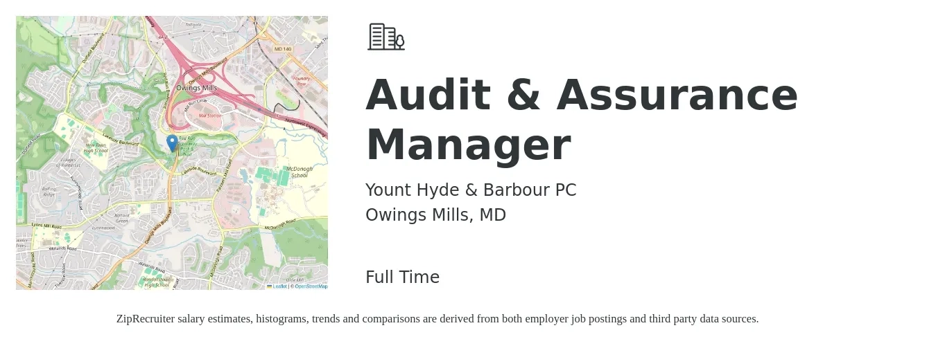 Yount Hyde & Barbour PC job posting for a Audit & Assurance Manager in Owings Mills, MD with a salary of $106,300 to $128,200 Yearly with a map of Owings Mills location.