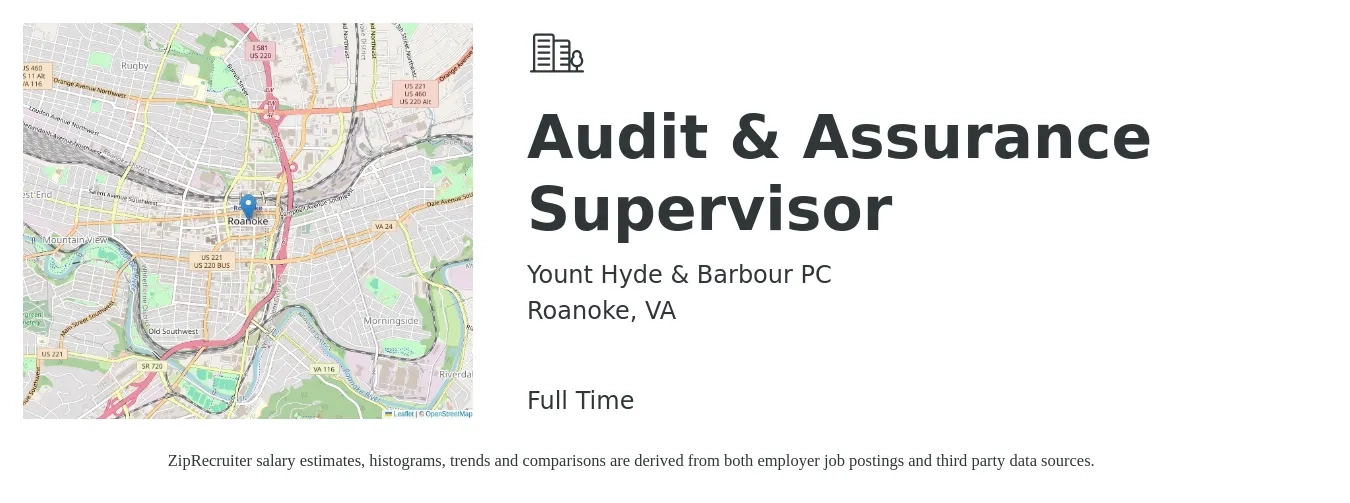 Yount Hyde & Barbour PC job posting for a Audit & Assurance Supervisor in Roanoke, VA with a salary of $109,400 to $132,000 Yearly with a map of Roanoke location.