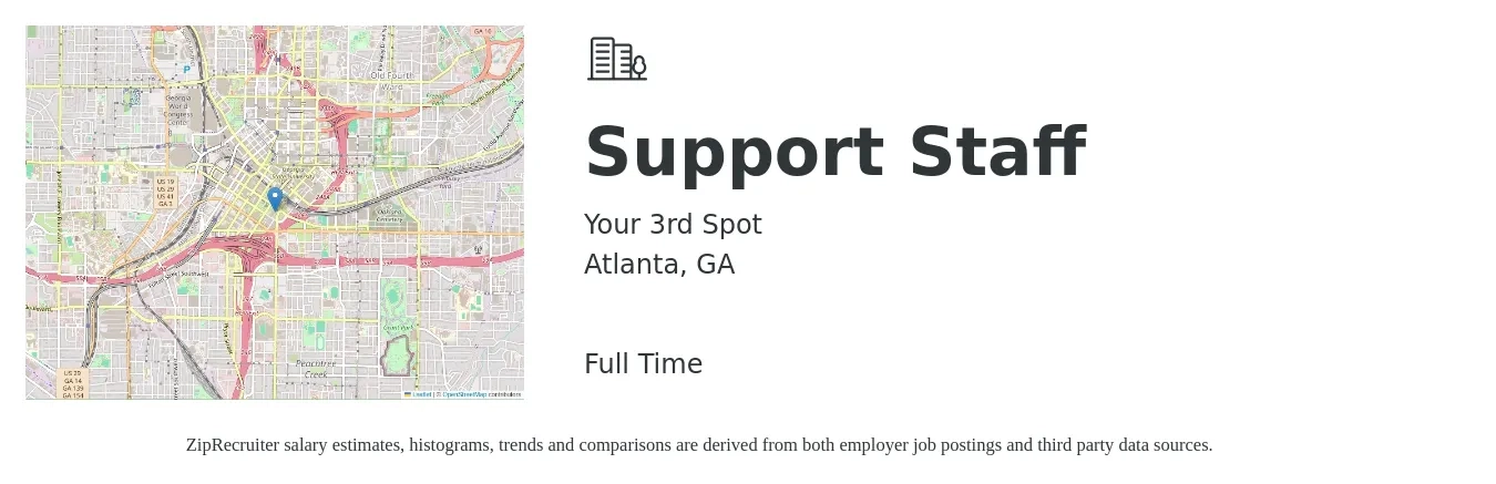 Your 3rd Spot job posting for a Support Staff in Atlanta, GA with a salary of $54,800 to $79,800 Yearly with a map of Atlanta location.