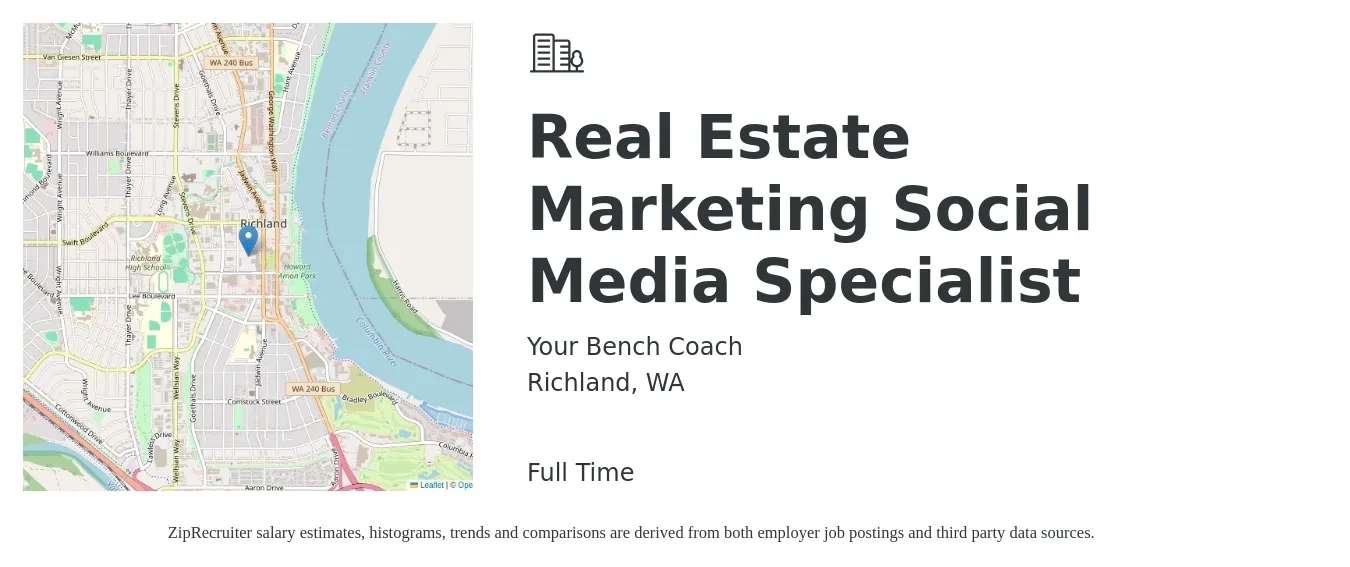Your Bench Coach job posting for a Real Estate Marketing Social Media Specialist in Richland, WA with a salary of $20 to $20 Hourly with a map of Richland location.