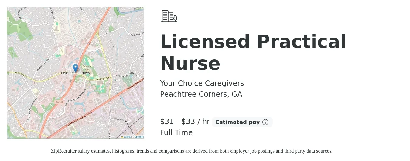 Your Choice Caregivers job posting for a Licensed Practical Nurse in Peachtree Corners, GA with a salary of $33 to $35 Hourly with a map of Peachtree Corners location.