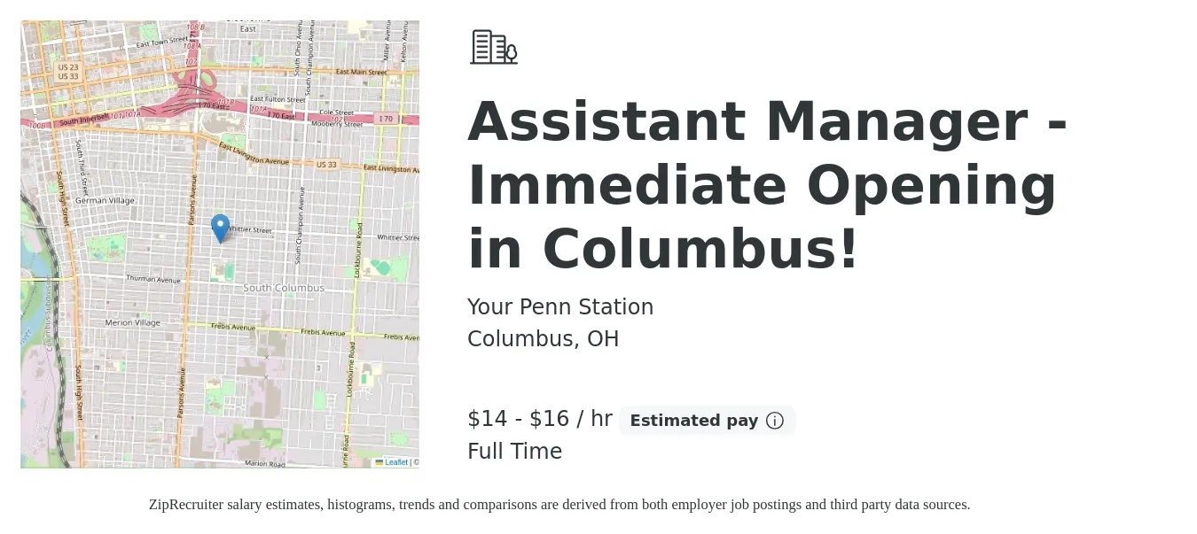 Your Penn Station job posting for a Assistant Manager - Immediate Opening in Columbus! in Columbus, OH with a salary of $15 to $17 Hourly with a map of Columbus location.