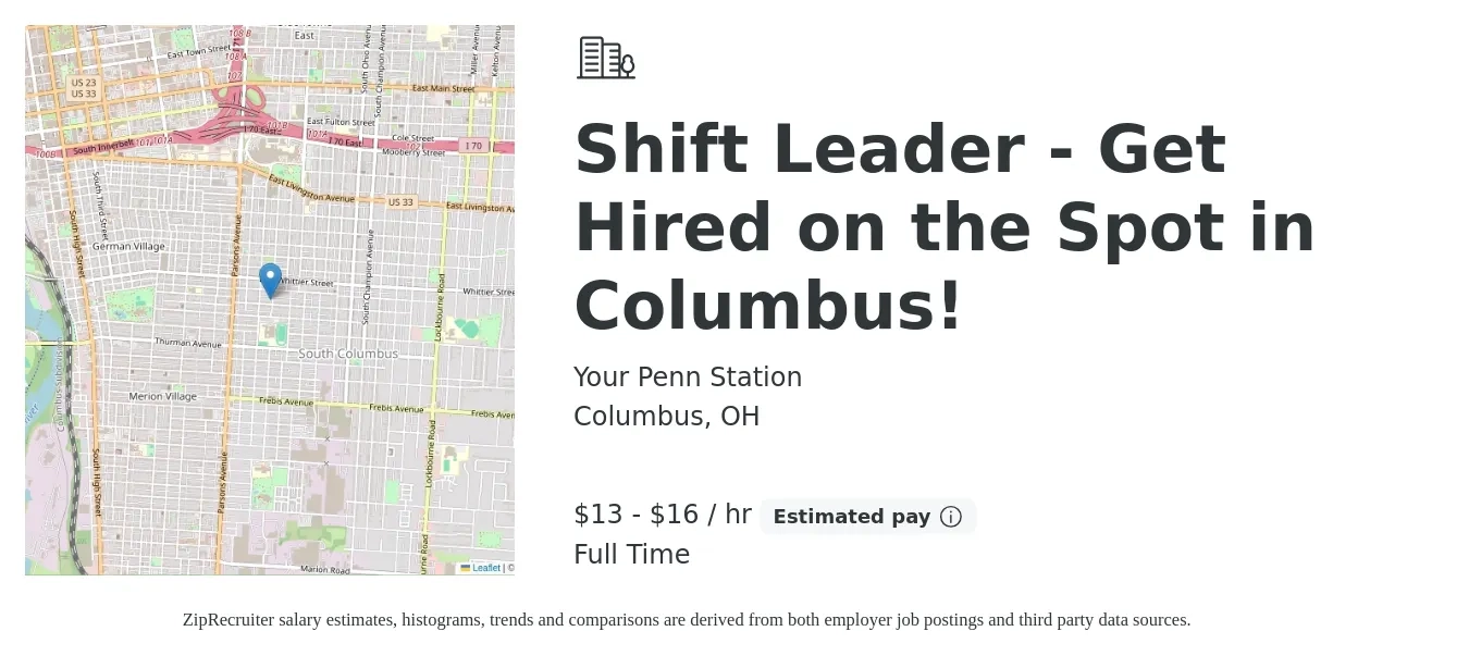 Your Penn Station job posting for a Shift Leader - Get Hired on the Spot in Columbus! in Columbus, OH with a salary of $14 to $17 Hourly with a map of Columbus location.