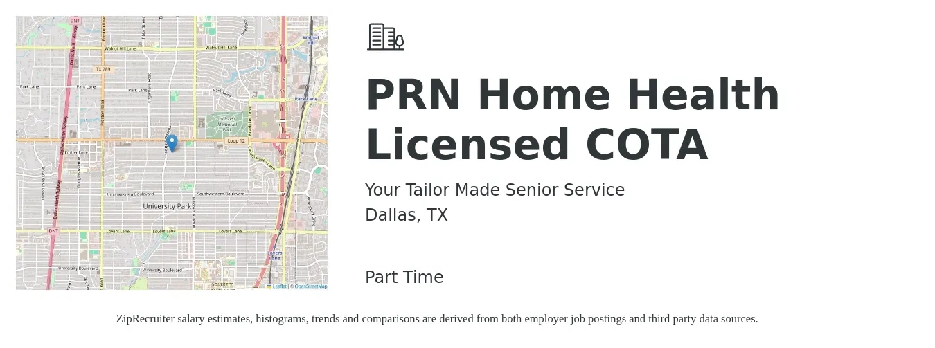Your Tailor Made Senior Service job posting for a PRN Home Health Licensed COTA in Dallas, TX with a salary of $28 to $38 Hourly with a map of Dallas location.