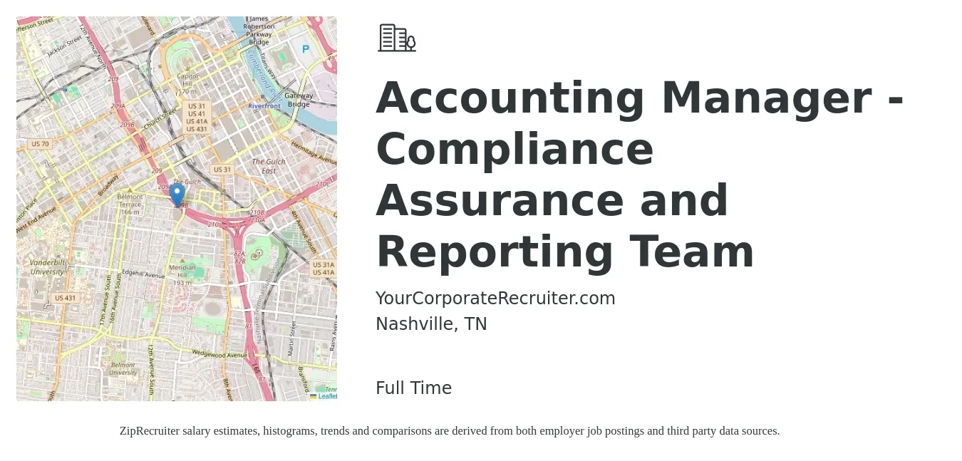 YourCorporateRecruiter.com job posting for a Accounting Manager - Compliance Assurance and Reporting Team in Nashville, TN with a salary of $75,300 to $108,200 Yearly with a map of Nashville location.