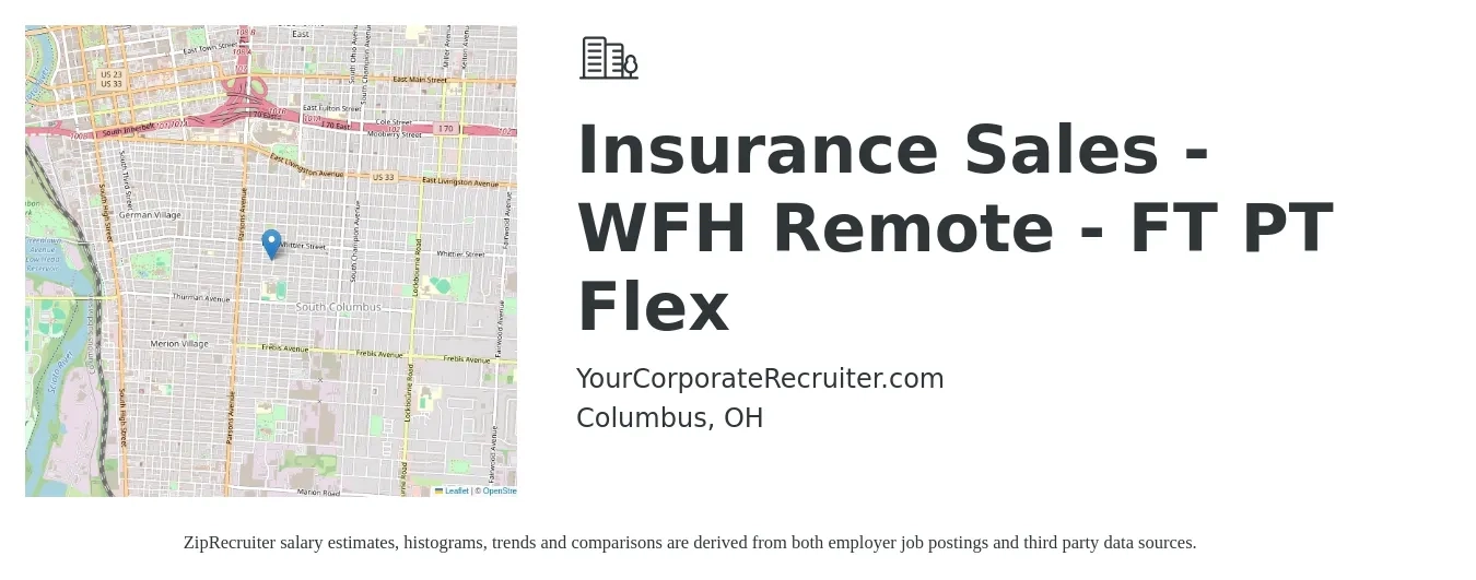 YourCorporateRecruiter.com job posting for a Insurance Sales - WFH Remote - FT PT Flex in Columbus, OH with a salary of $41,000 to $57,000 Yearly with a map of Columbus location.