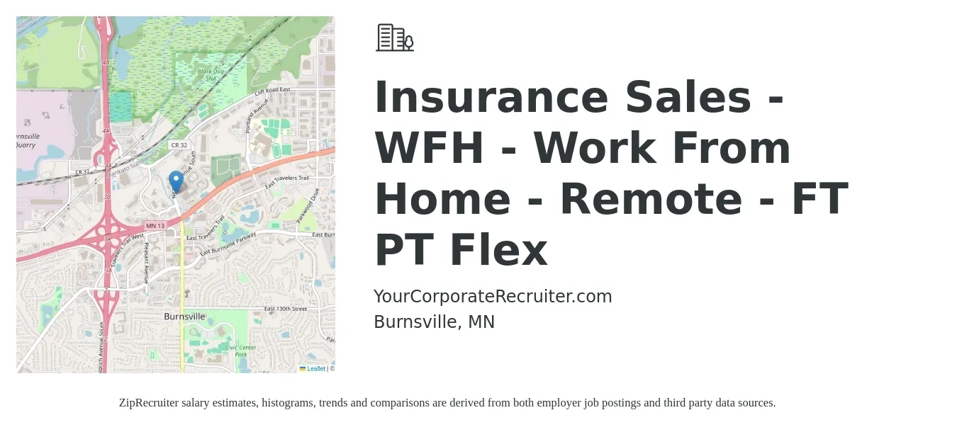 YourCorporateRecruiter.com job posting for a Insurance Sales - WFH - Work From Home - Remote - FT PT Flex in Burnsville, MN with a salary of $43,800 to $60,800 Yearly with a map of Burnsville location.