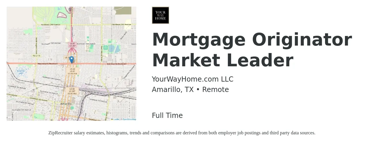 YourWayHome.com LLC job posting for a Mortgage Originator Market Leader in Amarillo, TX with a salary of $14 to $41 Hourly with a map of Amarillo location.