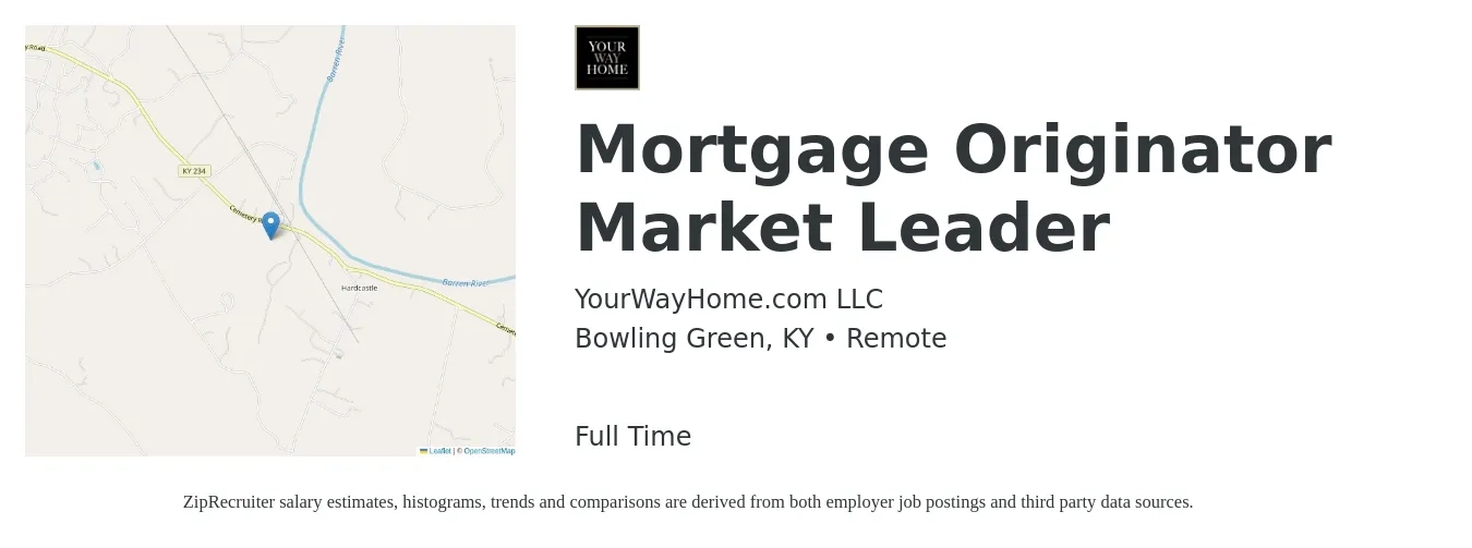 YourWayHome.com LLC job posting for a Mortgage Originator Market Leader in Bowling Green, KY with a salary of $15 to $44 Hourly with a map of Bowling Green location.