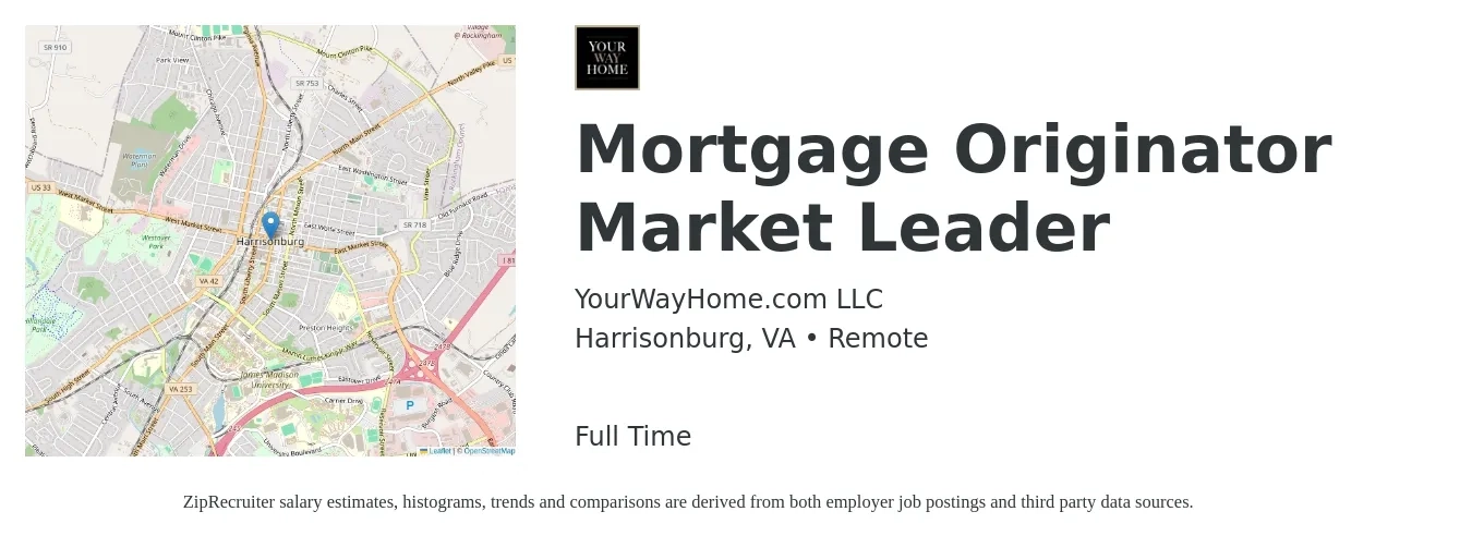 YourWayHome.com LLC job posting for a Mortgage Originator Market Leader in Harrisonburg, VA with a salary of $14 to $42 Hourly with a map of Harrisonburg location.