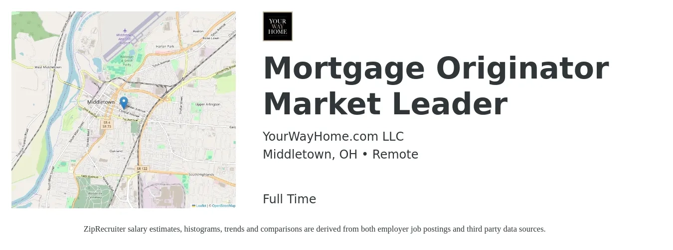 YourWayHome.com LLC job posting for a Mortgage Originator Market Leader in Middletown, OH with a salary of $15 to $42 Hourly with a map of Middletown location.