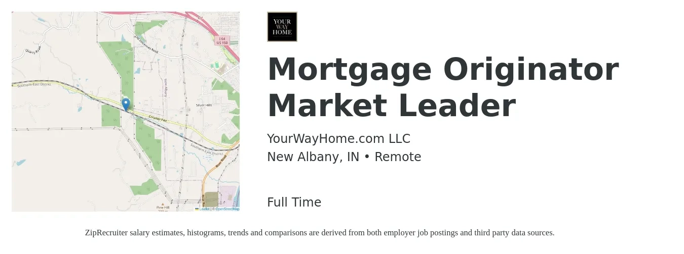 YourWayHome.com LLC job posting for a Mortgage Originator Market Leader in New Albany, IN with a salary of $14 to $41 Hourly with a map of New Albany location.
