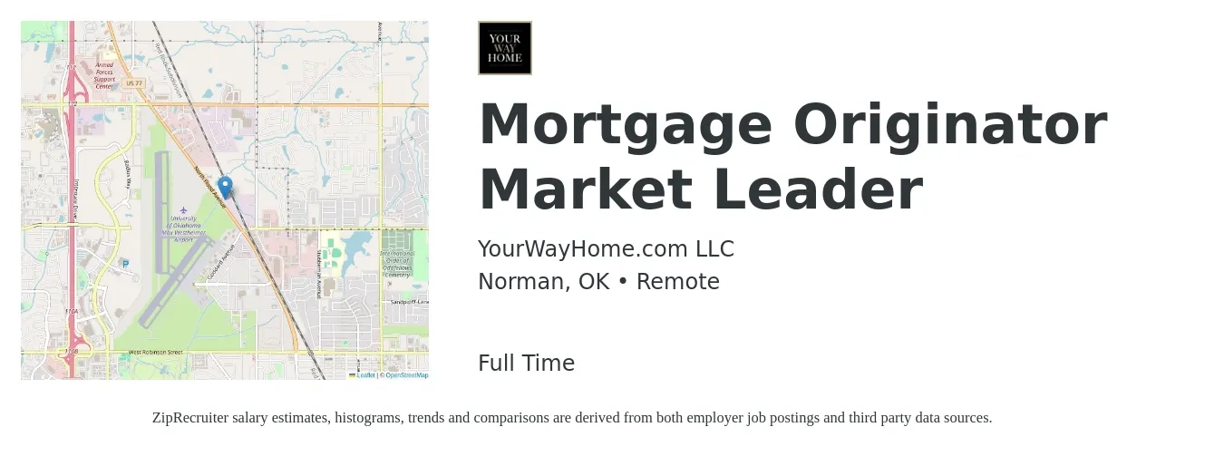 YourWayHome.com LLC job posting for a Mortgage Originator Market Leader in Norman, OK with a salary of $14 to $39 Hourly with a map of Norman location.