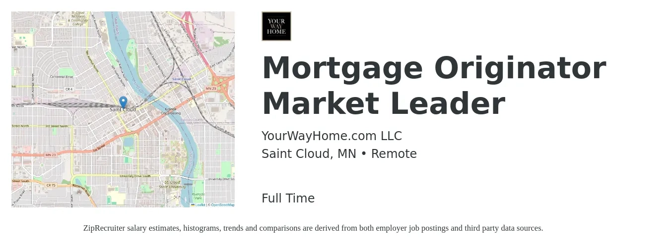 YourWayHome.com LLC job posting for a Mortgage Originator Market Leader in Saint Cloud, MN with a salary of $15 to $44 Hourly with a map of Saint Cloud location.