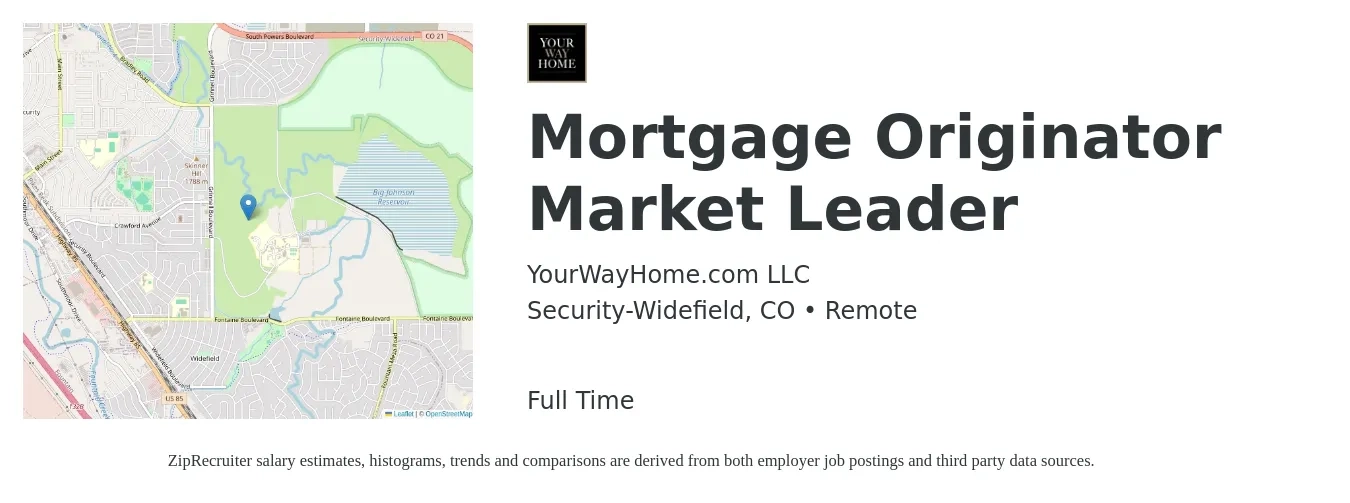 YourWayHome.com LLC job posting for a Mortgage Originator Market Leader in Security-Widefield, CO with a salary of $15 to $43 Hourly with a map of Security-Widefield location.