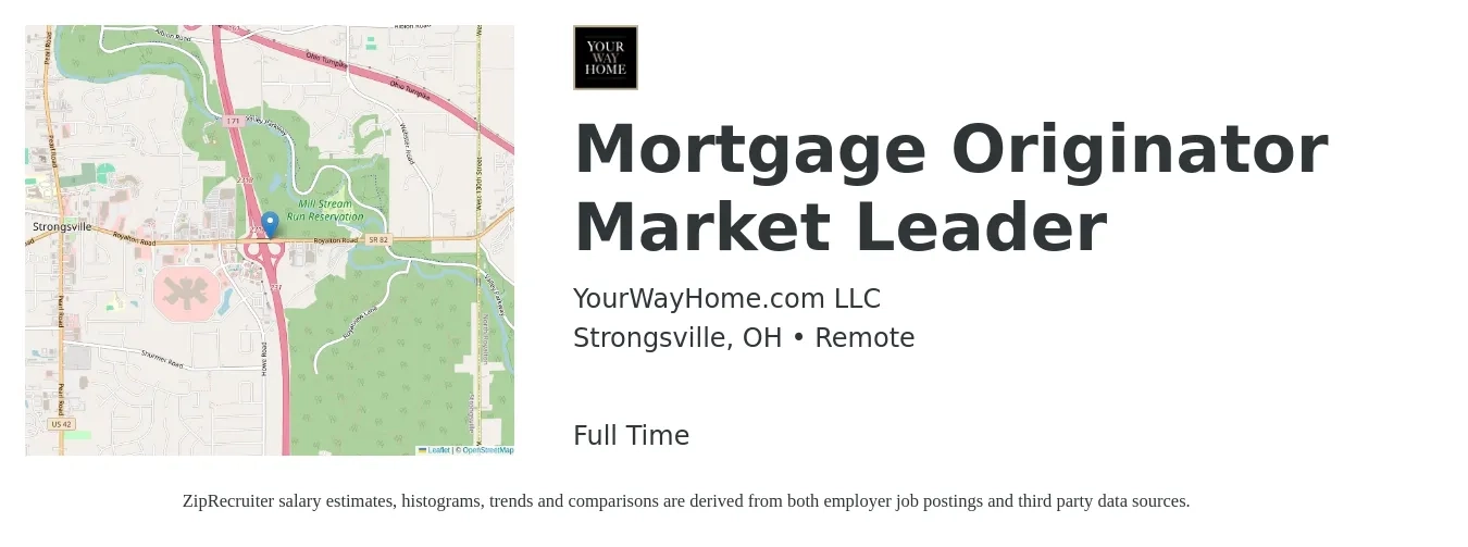 YourWayHome.com LLC job posting for a Mortgage Originator Market Leader in Strongsville, OH with a salary of $14 to $41 Hourly with a map of Strongsville location.