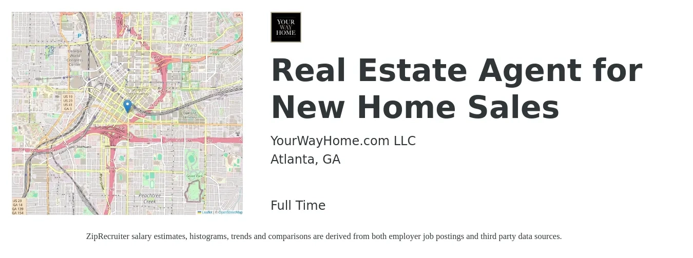 YourWayHome.com LLC job posting for a Real Estate Agent for New Home Sales in Atlanta, GA with a salary of $78,900 to $105,800 Yearly with a map of Atlanta location.