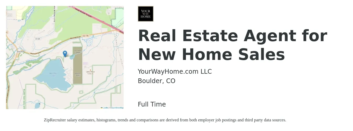 YourWayHome.com LLC job posting for a Real Estate Agent for New Home Sales in Boulder, CO with a salary of $85,000 to $114,100 Yearly with a map of Boulder location.