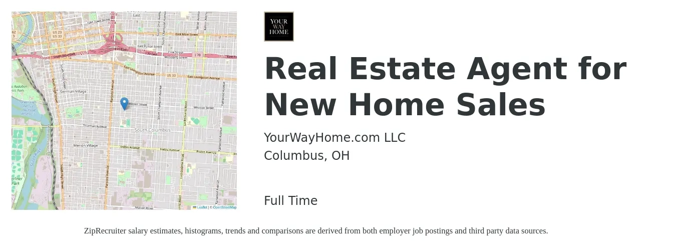 YourWayHome.com LLC job posting for a Real Estate Agent for New Home Sales in Columbus, OH with a salary of $79,200 to $106,200 Yearly with a map of Columbus location.