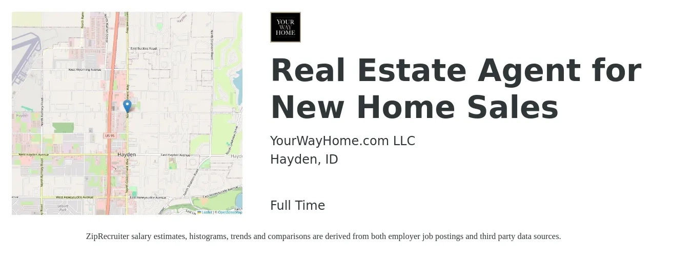 YourWayHome.com LLC job posting for a Real Estate Agent for New Home Sales in Hayden, ID with a salary of $79,200 to $106,300 Yearly with a map of Hayden location.