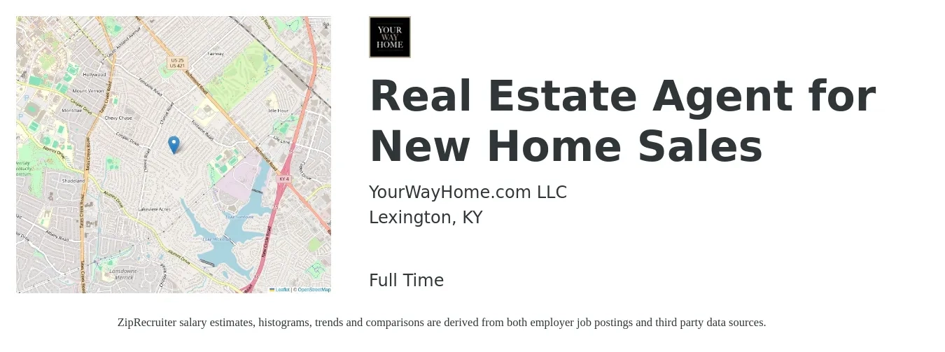 YourWayHome.com LLC job posting for a Real Estate Agent for New Home Sales in Lexington, KY with a salary of $81,500 to $109,300 Yearly with a map of Lexington location.