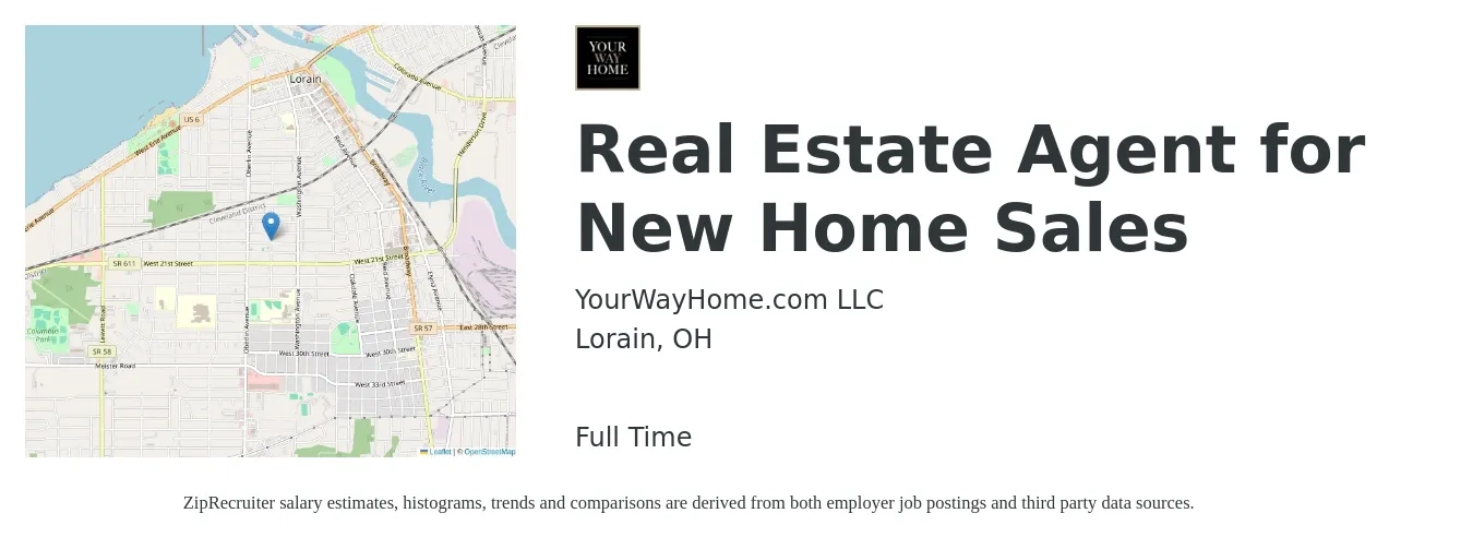 YourWayHome.com LLC job posting for a Real Estate Agent for New Home Sales in Lorain, OH with a salary of $74,500 to $99,900 Yearly with a map of Lorain location.