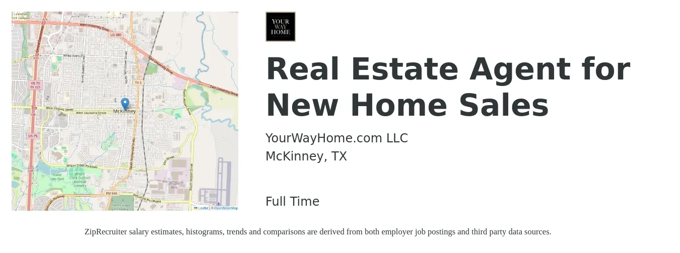 YourWayHome.com LLC job posting for a Real Estate Agent for New Home Sales in McKinney, TX with a salary of $76,100 to $102,100 Yearly with a map of McKinney location.