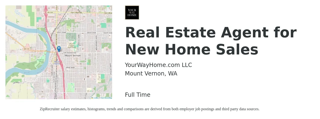 YourWayHome.com LLC job posting for a Real Estate Agent for New Home Sales in Mount Vernon, WA with a salary of $91,800 to $123,200 Yearly with a map of Mount Vernon location.