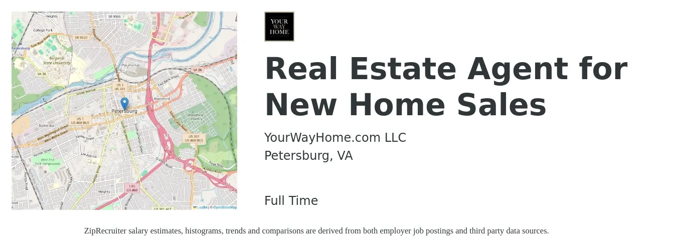 YourWayHome.com LLC job posting for a Real Estate Agent for New Home Sales in Petersburg, VA with a salary of $80,500 to $108,000 Yearly with a map of Petersburg location.