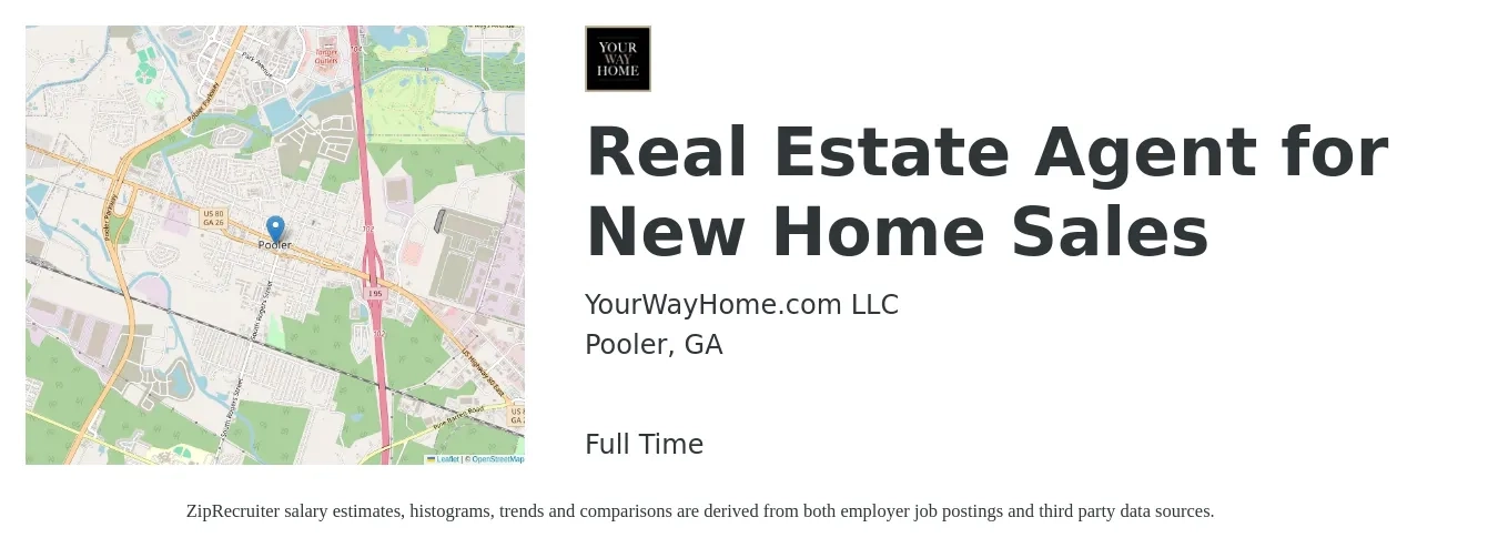 YourWayHome.com LLC job posting for a Real Estate Agent for New Home Sales in Pooler, GA with a salary of $74,500 to $99,900 Yearly with a map of Pooler location.