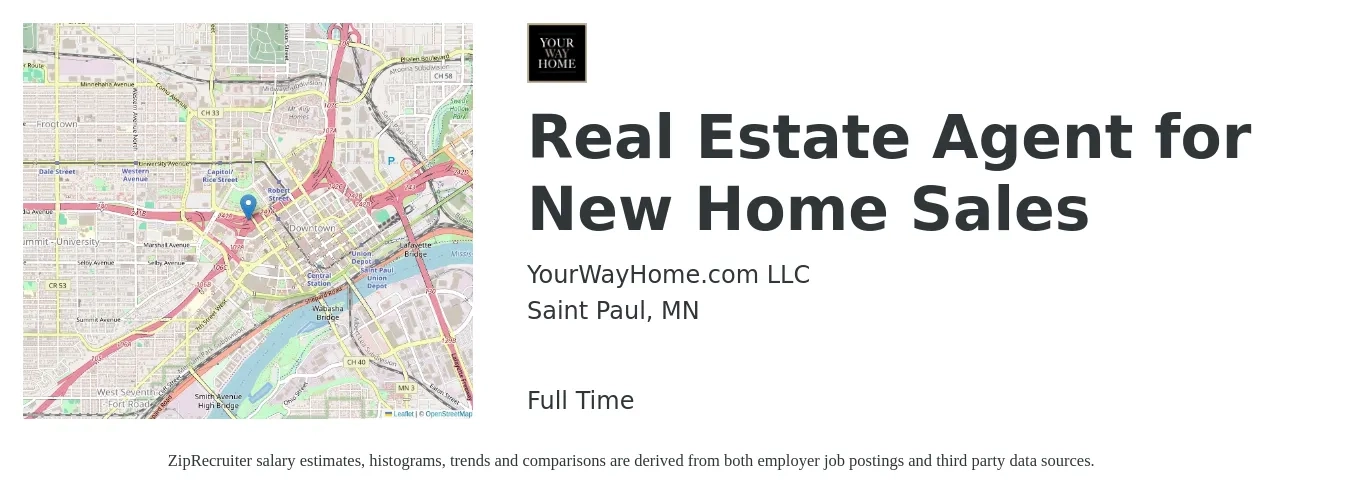YourWayHome.com LLC job posting for a Real Estate Agent for New Home Sales in Saint Paul, MN with a salary of $82,900 to $111,300 Yearly with a map of Saint Paul location.